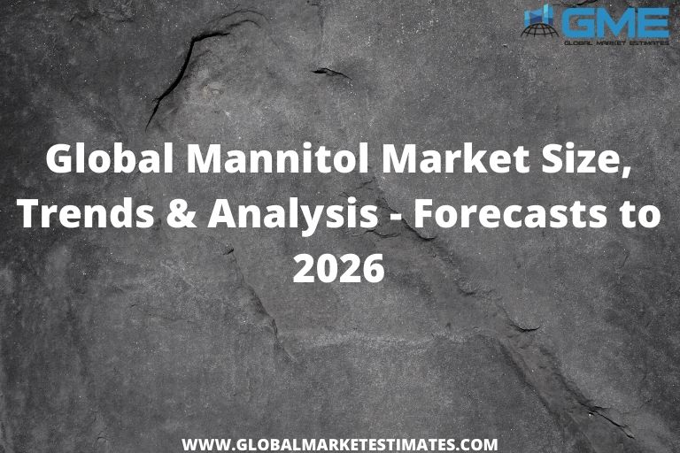 What happens to the Global Mannitol Market in the upcoming years?